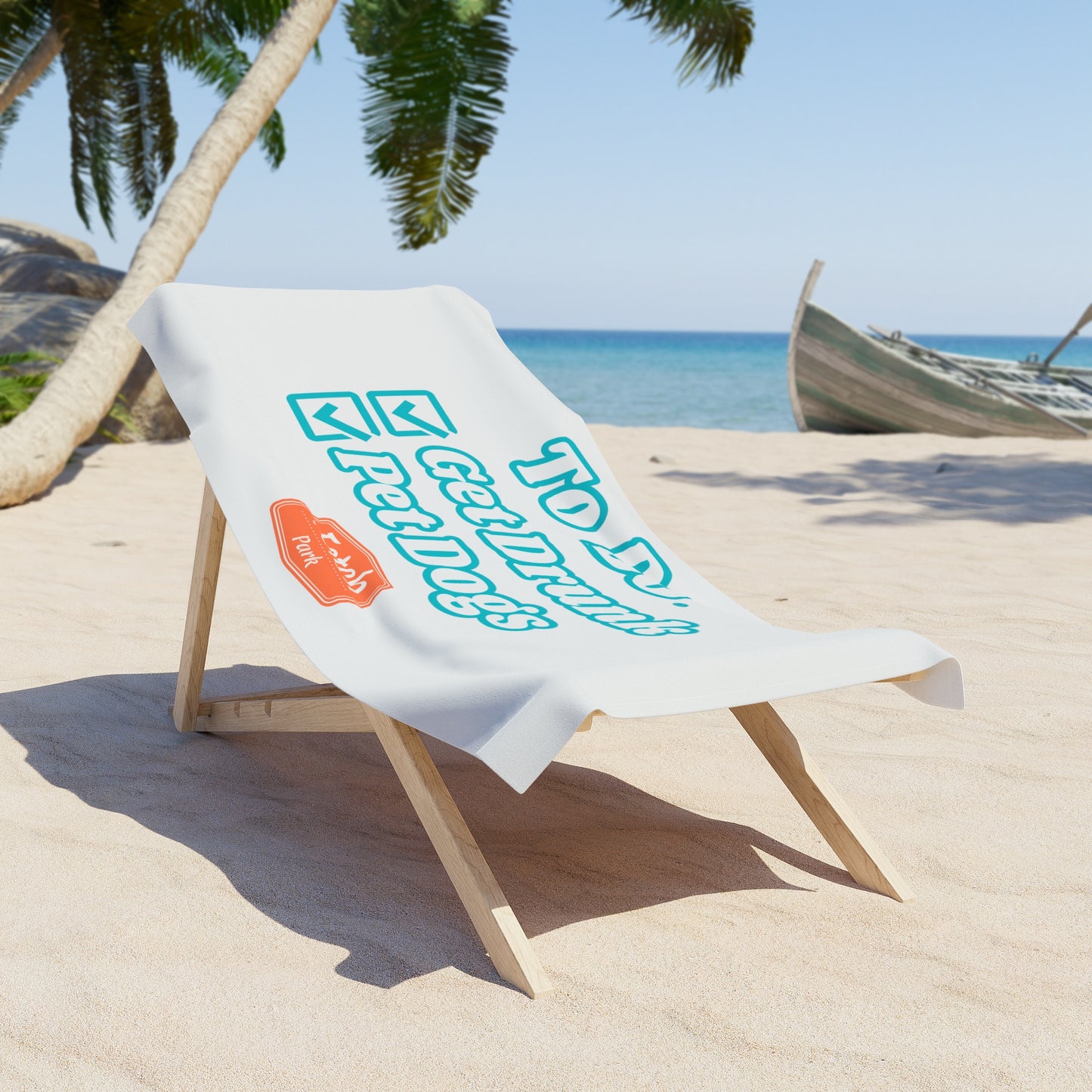 Weekend To Do List Beach Towel