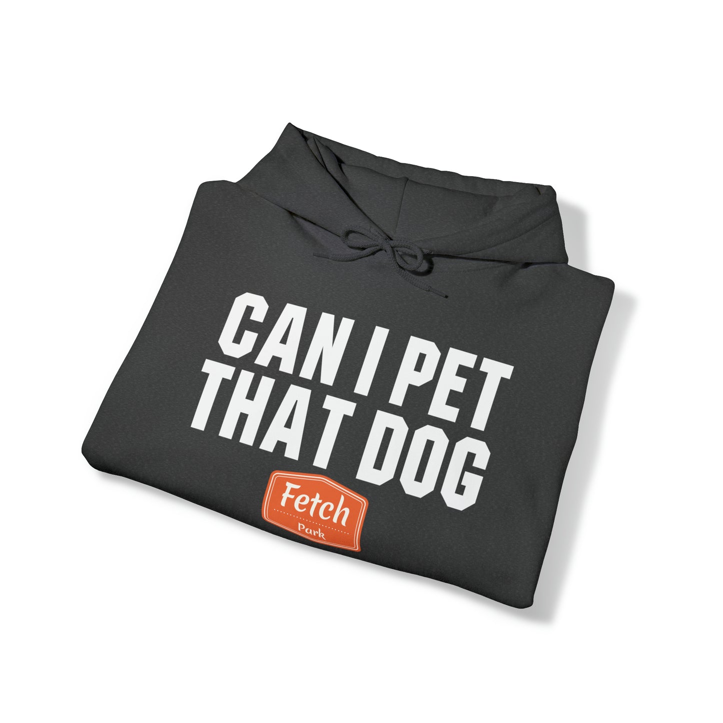 Original Can I Pet That Dog Unisex Heavy Blend™ Hooded Sweatshirt