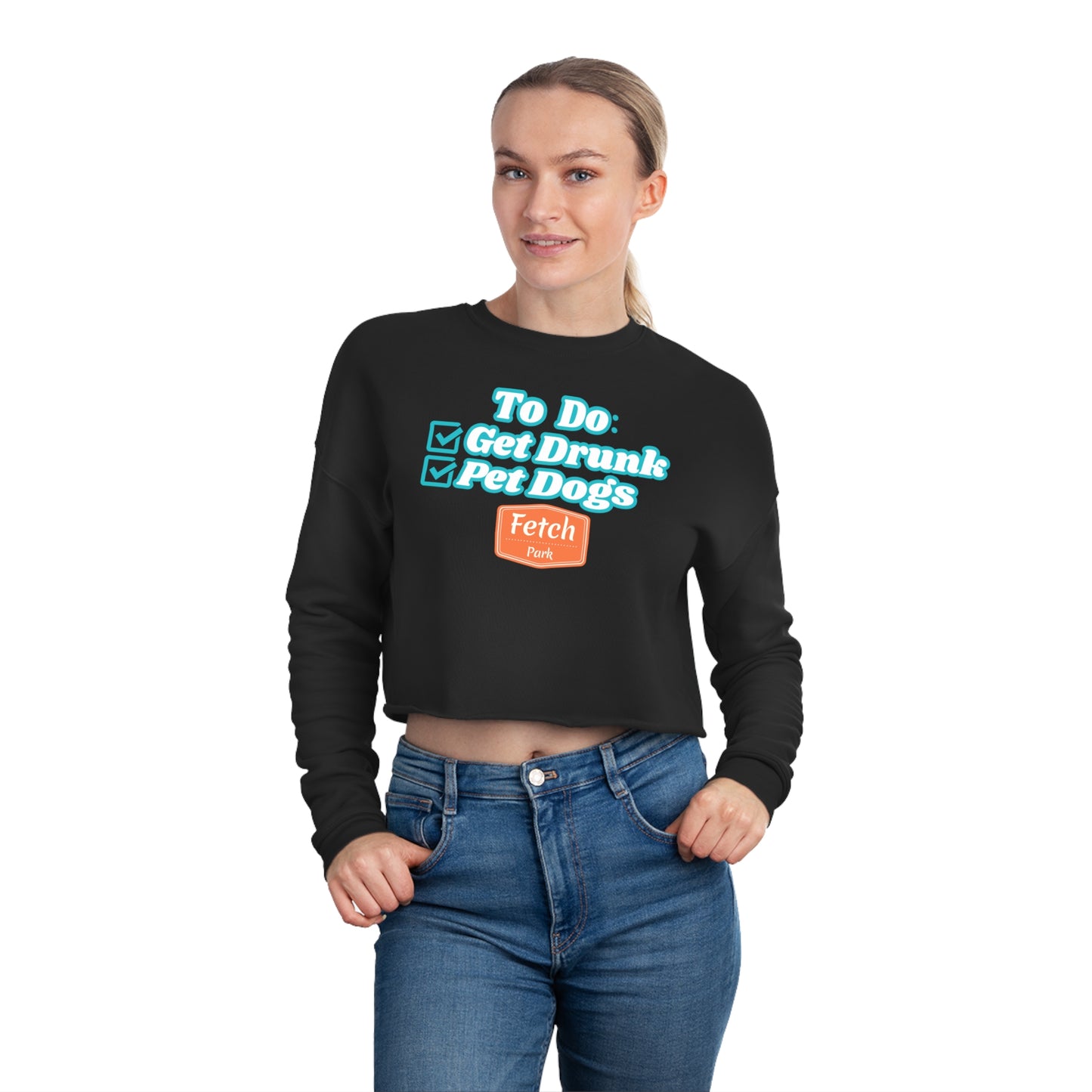 Women's To-Do List Cropped Sweatshirt