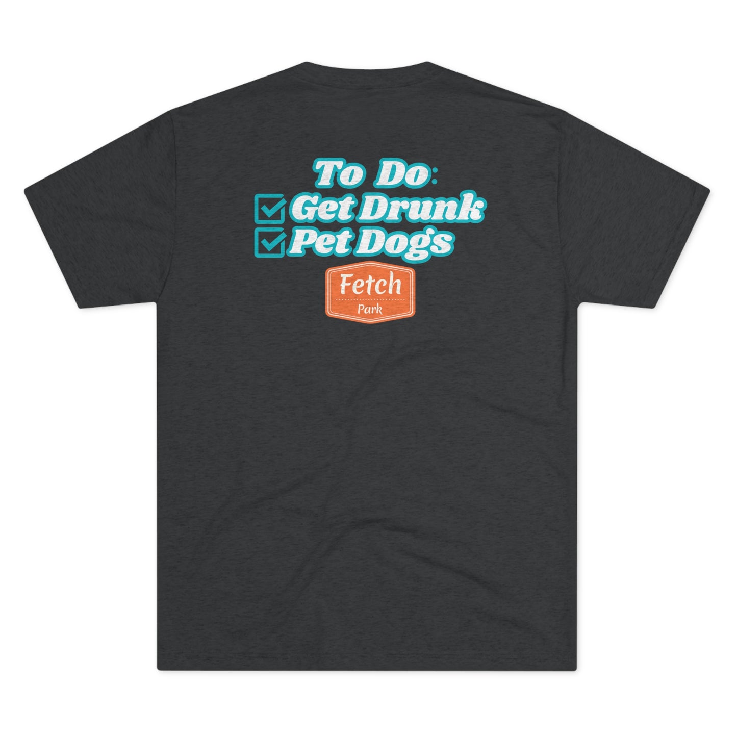 To-Do List Front & Back Tri-Blend Crew Tee