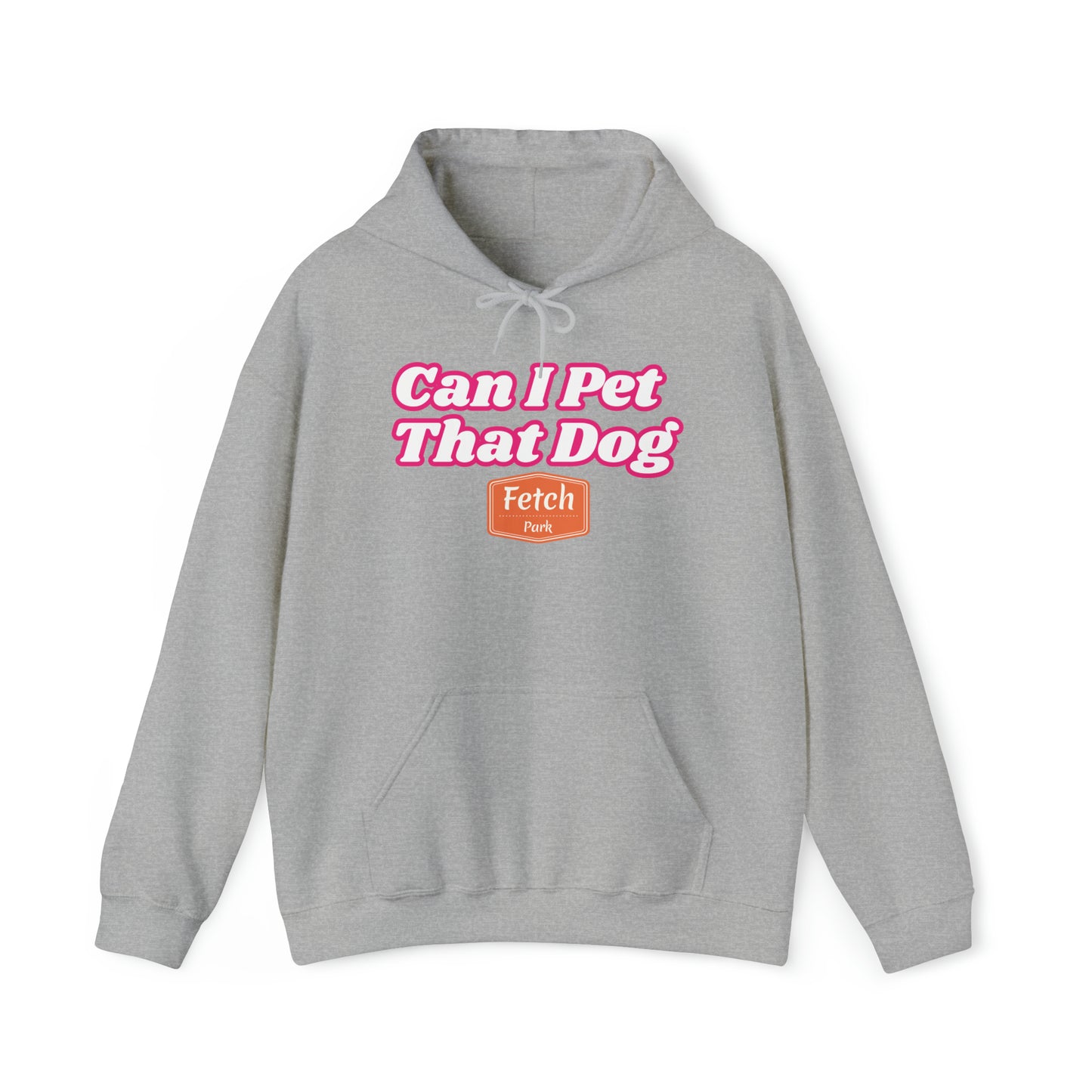Pink Can I Pet That Dog Unisex Heavy Blend™ Hooded Sweatshirt