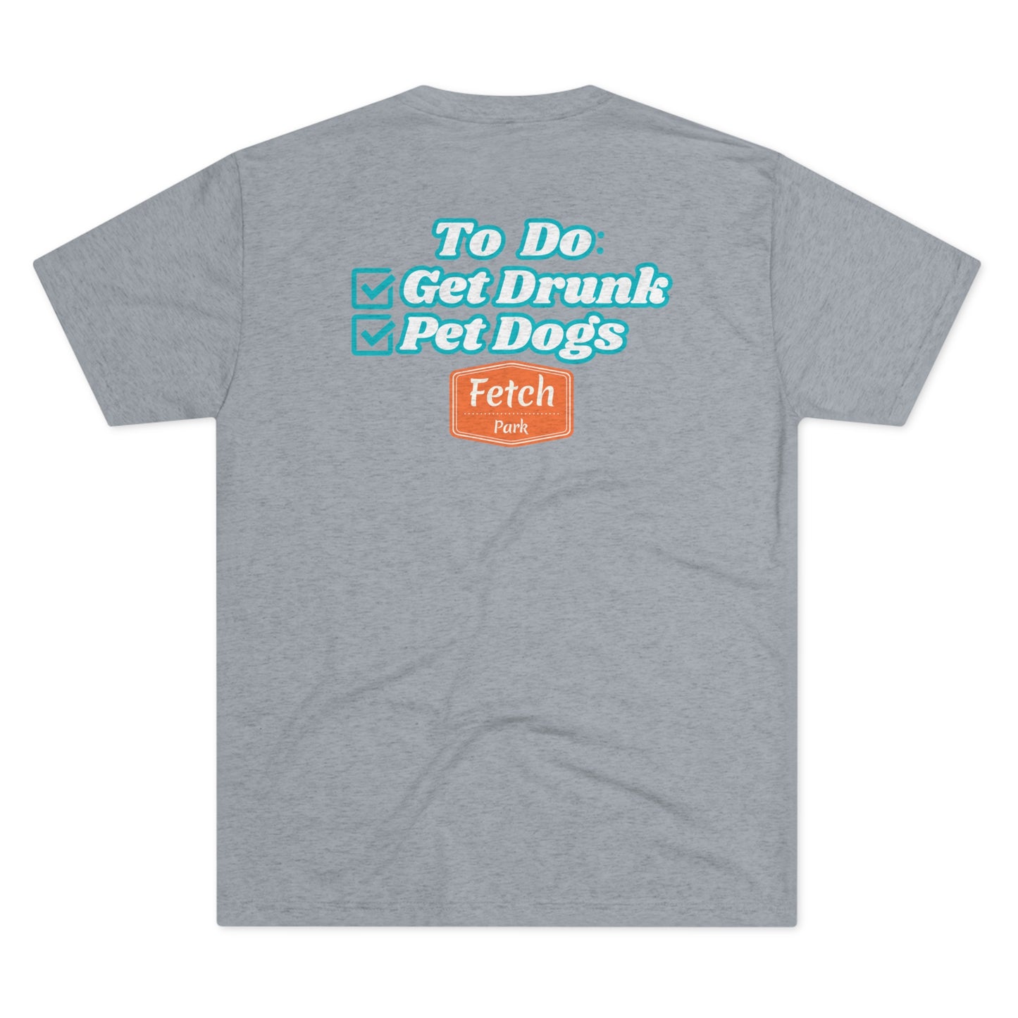To-Do List Front & Back Tri-Blend Crew Tee