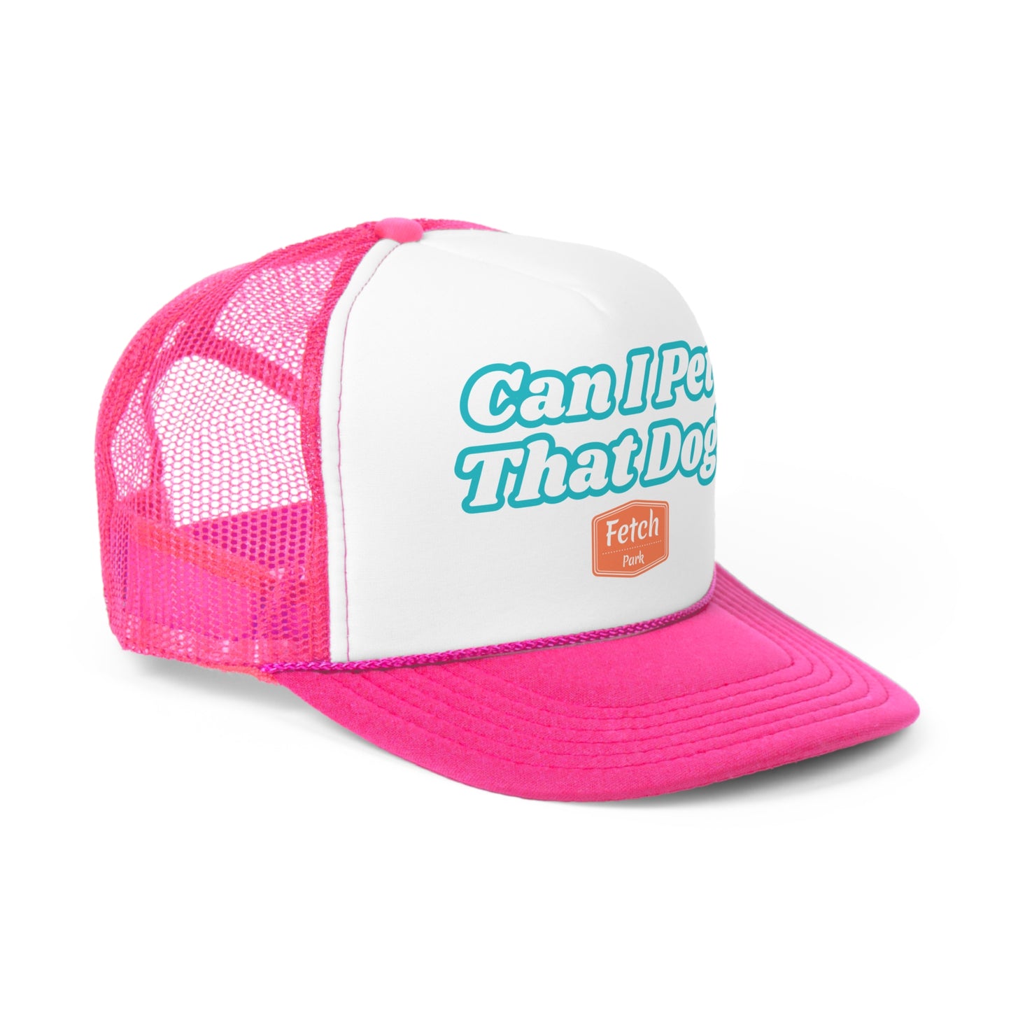Can I Pet That Dog Trucker Hat