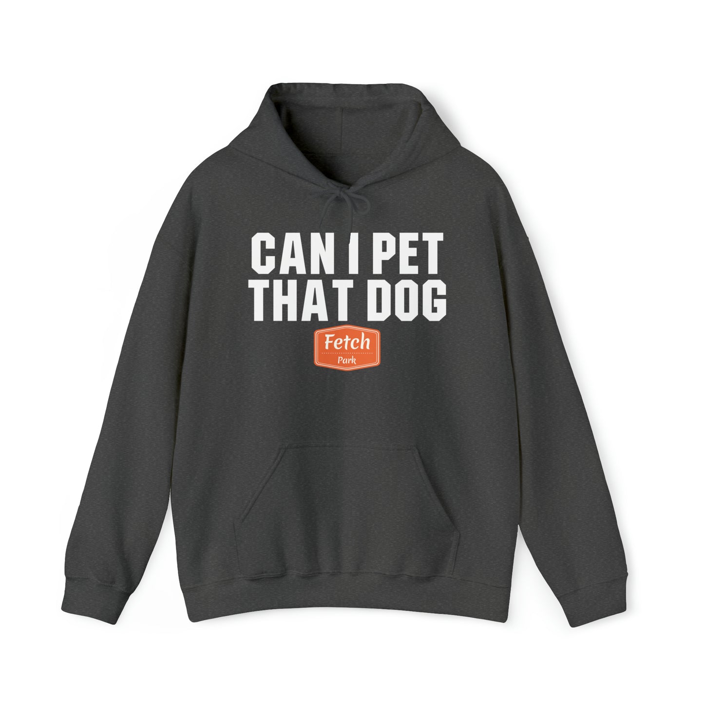 Original Can I Pet That Dog Unisex Heavy Blend™ Hooded Sweatshirt