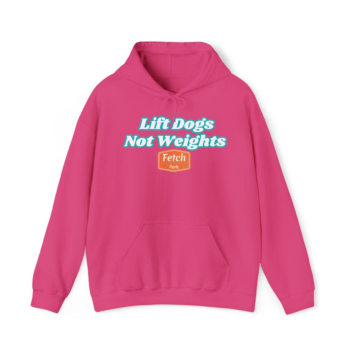 Pink Lift Dogs Not Weights Unisex Heavy Blend™ Hooded Sweatshirt