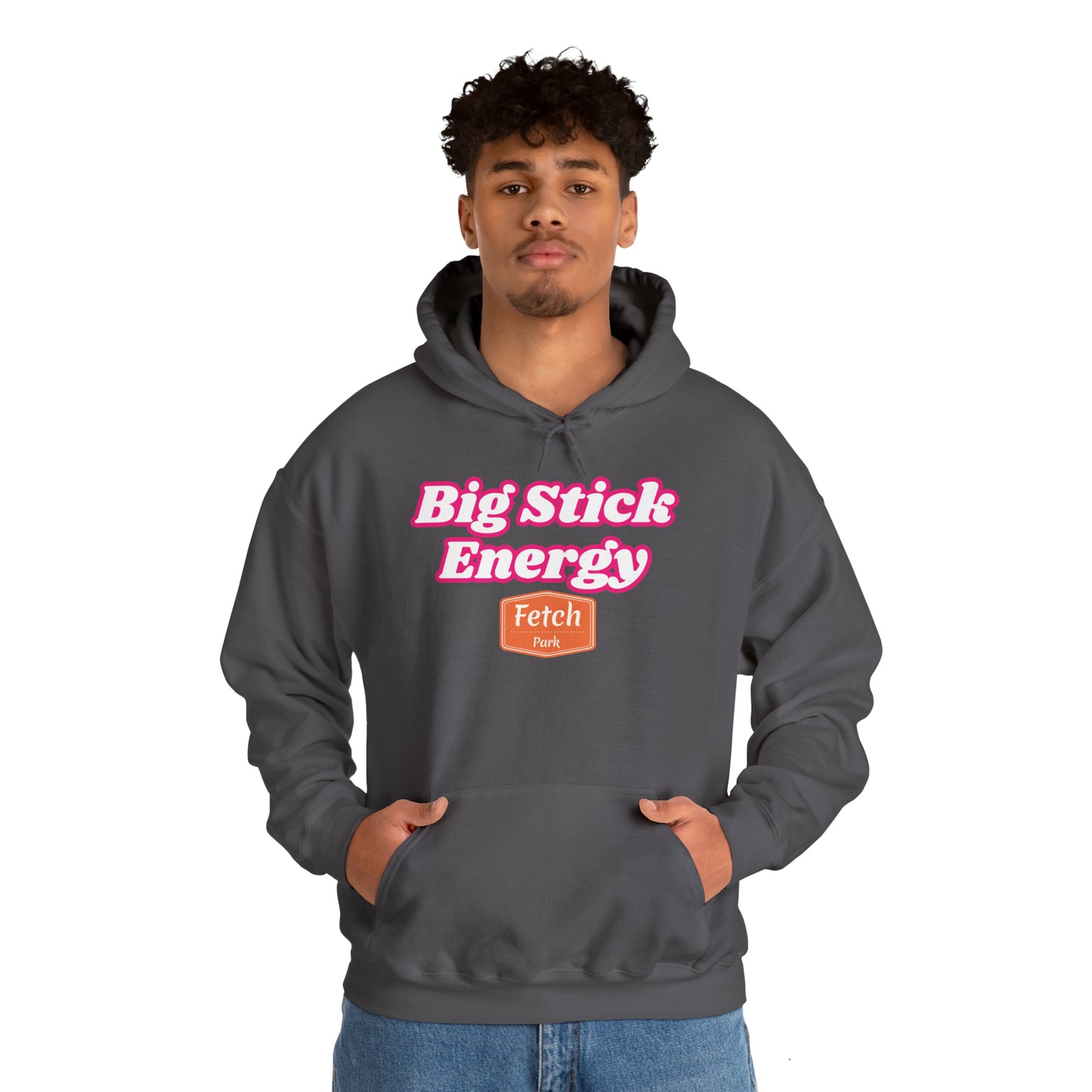 Pink Big Stick Energy Heavy Blend™ Hooded Sweatshirt